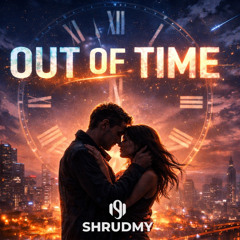 SHRUDMY - Out of Time