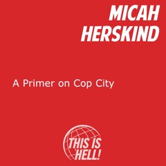 A Primer on Cop City / Micah Herskind