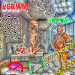 #GRWM *p.xtra