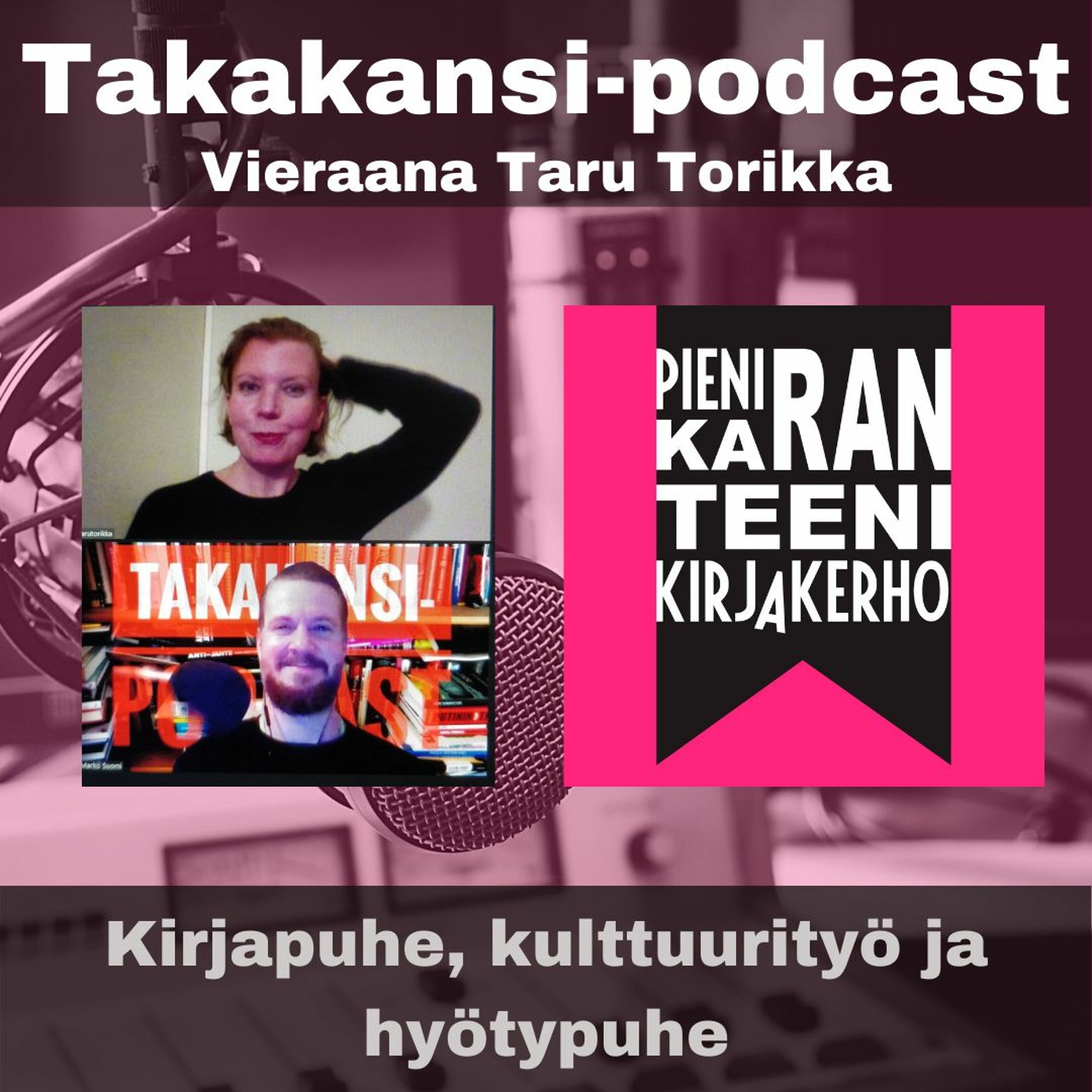 Taru Torikka - kirjapuhe, kulttuurityö ja hyötypuhe