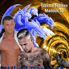 DOWNLOAD EPUB 📋 Wind Beneath His Wings (Eternal Flames Maddox Book 10) by  Maggie  W