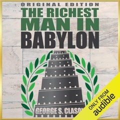 Ebook PDF The Richest Man in Babylon: Original 1926 Edition