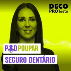 Dicas para poupar nos cuidados dentários | POD Poupar | Ep. 28