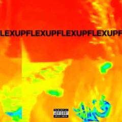 FLEXUP 2 [Prod. Sigil]