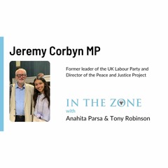 Ep. 18 - Interview with Jeremy Corbyn