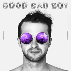 Good Bad Boy