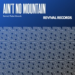 AIN'T NO MOUNTAIN   (Radio Edit)