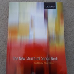 Pdf⚡️(read✔️online) The New Structural Social Work: Ideology, Theory, Practice