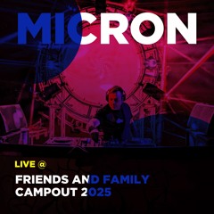 Micron_live at Friends and Family