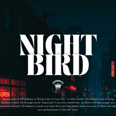 NIGHT BIRD