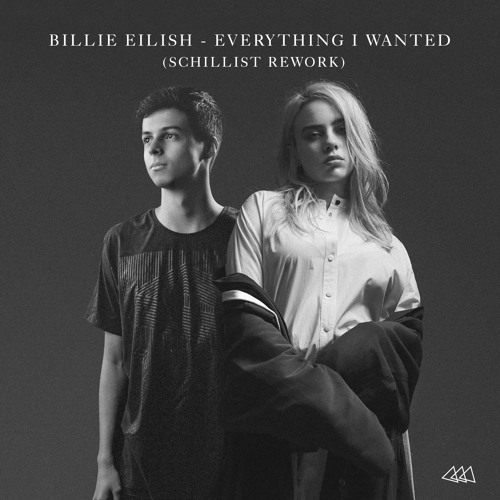 Stream Billie Eilish - Everything I Wanted (Schillist Rework) by ...