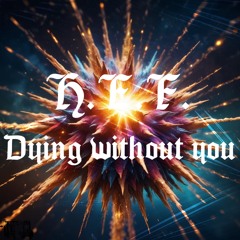 Forever nothing  H.E.F..m4a