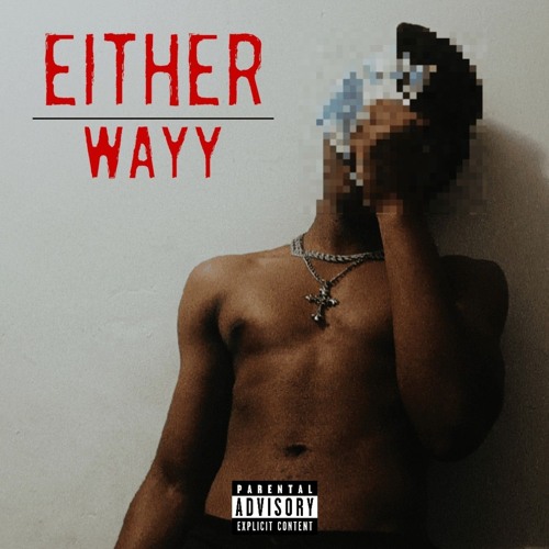 Either Wayy