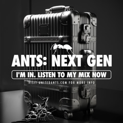 ANTS: NEXT GEN - Mix by DJ Victor Sabattini