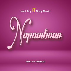 Napambana Ft Nodymusic