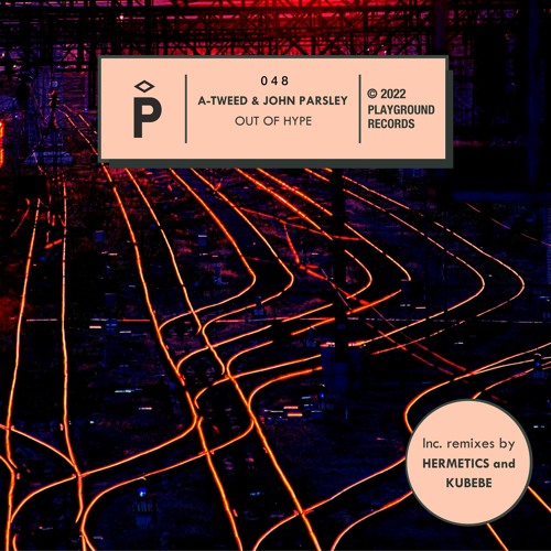 PREMIERE⚡️A-Tweed & John Parsley - Hitachi (Hermetics Remix) [Playground Records]