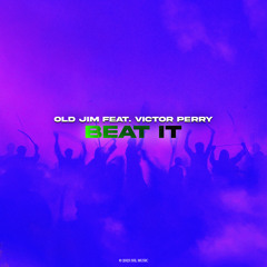 Old Jim, Victor Perry - Beat It