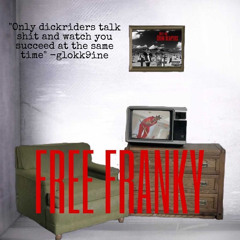 Rugar Blakk - “ FREE FRANKY” (Hotboii Ft.Lpb Poody Anonymous Remix)