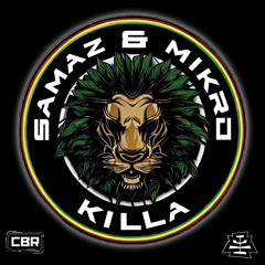 SamaZ & Mikro - KILLA [CBR-031]