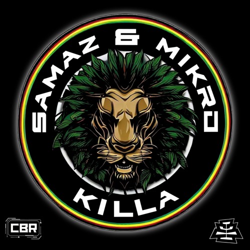 SamaZ & Mikro - KILLA [CBR-031]
