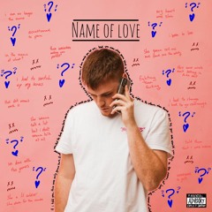 Name Of Love