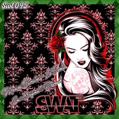 Swat Rec 095 // Marcos Silvestre - La Santa (Original Mix) // 08/03/2024