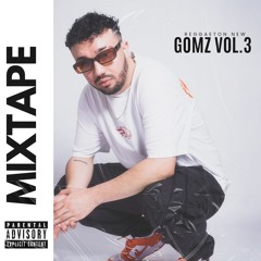 GOMZ VOL.3 (REGGAETON NEW)
