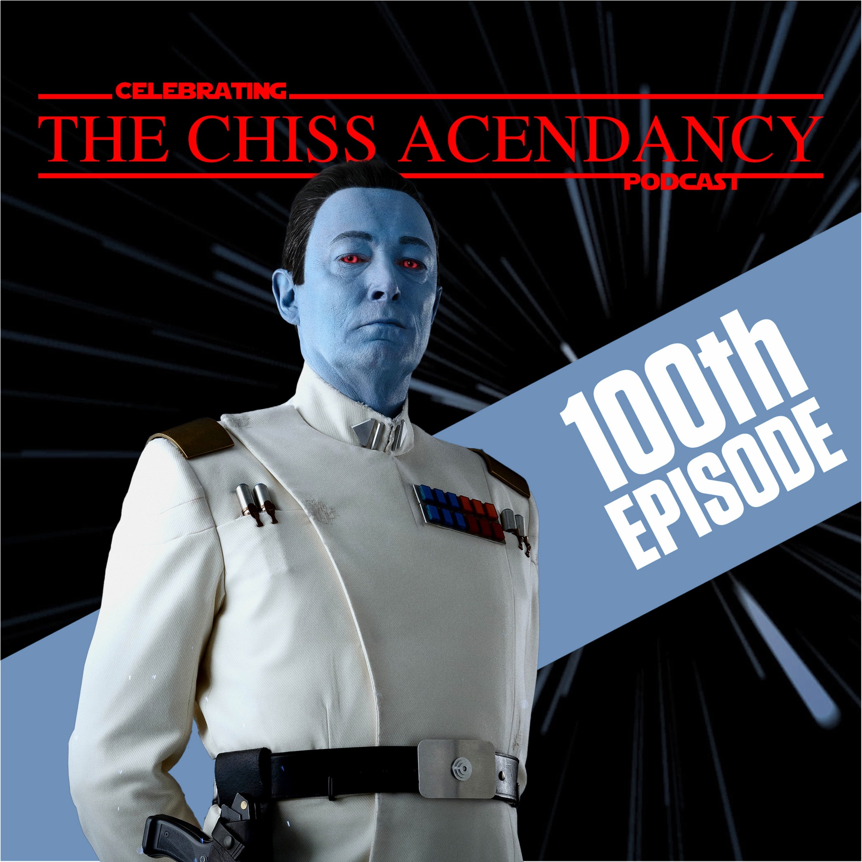 Chiss Ascendancy Podcast