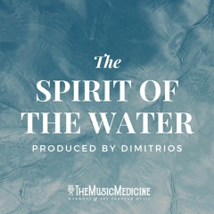 The Spirit of the Water