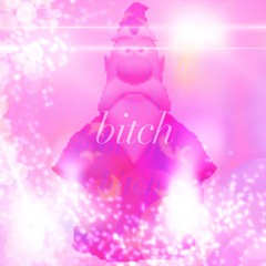 Bitch