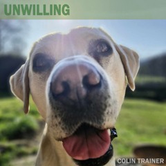 Unwilling