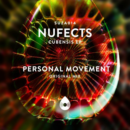 NuFects - Personal Movement (Original Mix) [Preview]