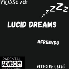 Lucid Dreams ft VDG