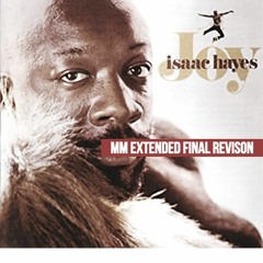 ISAAC HAYES - Joy (MM Extended Revison)