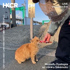 Museifu Dystopia w/  Hikäru Säkämoto - 22/04/2025