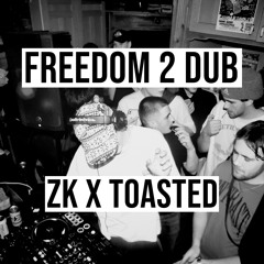FREEDOM 2 DUB (FREE DL)