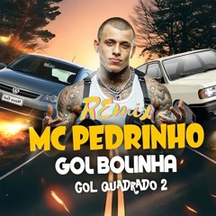 Gol Bolinha, Gol Quadrado 2 (Remix Elias)