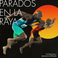 Parados en la Raya