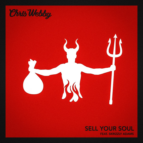 Stream Sell Your Soul by Chris Webby | Listen online for free on SoundCloud