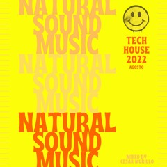 Tech House_August 2022_MIxed by Cesar Murillo