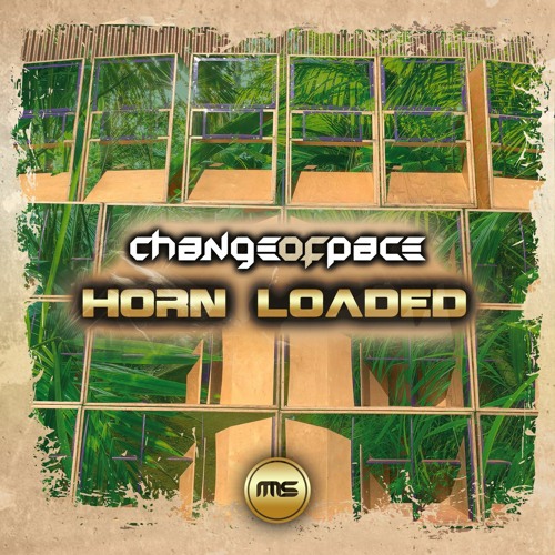 Change of Pace - Horn Loaded [Free Download]