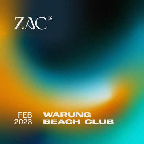 ZAC @ Warung Beach Club ~ Carnaval Warung 2023~  <Special DJ Set Before Vintage Culture> | Feb 2023