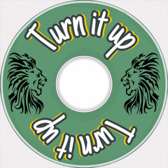 Turn it up