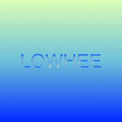 lowhee
