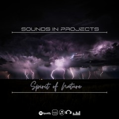 Sounds in Projects - Spirit of Nature