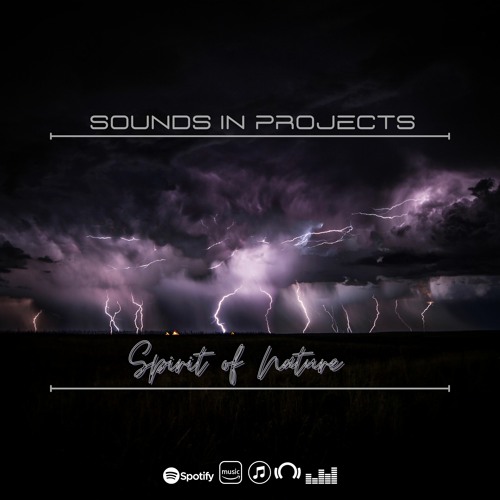 Sounds in Projects - Spirit of Nature