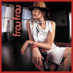 Stream Frou Frou | Listen to music tracks and songs online for