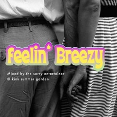 Sorry Entertainer - A Breezy Night In July @ Kink Garden Berlin (rec. 13.03.2024)