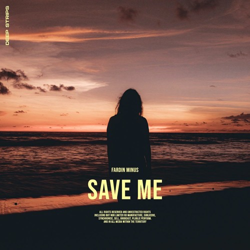 Fardin Minus - Save Me