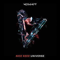 NICE KEED - Universe [Verknipt Records]